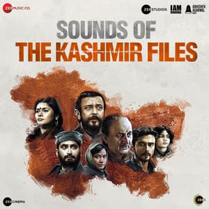 Sounds Of The Kashmir Files - Rohit Sharma