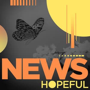 News - Hopeful - iSeeMusic