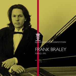 Queen Elisabeth Competition, Piano 1991 - Frank Braley