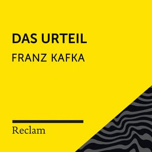 Kafka: Das Urteil - Reclam Hörbücher