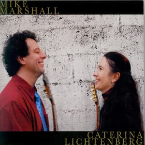 Caterina Lichtenberg & Mike Marshall - Caterina Lichtenberg