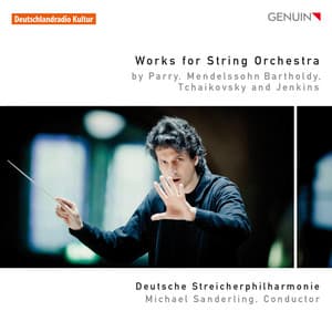 Works for String Orchestra - Deutsche Streicherphilharmonie