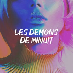 Les démons de minuit - Tubes De L'Eté