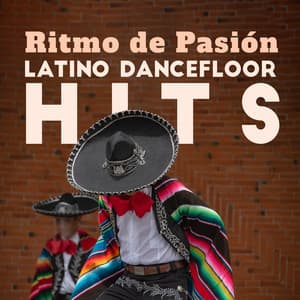 Ritmo de Pasión: Latino Dancefloor Hits - Corp Cool Latino Ambient
