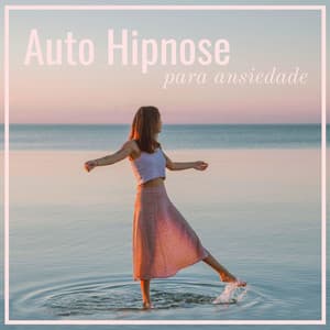 Auto Hipnose para Ansiedade: Relaxamento de Chuva e Trovão, Frequência Delta - Ansiedade Tratamento