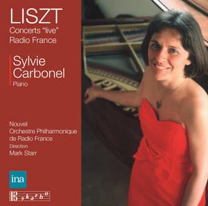 Liszt: Radio France Live Concerts - Franz Liszt