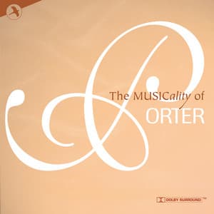The Musicality of Porter - Cole Porter