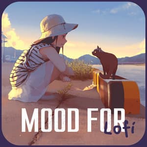 Mood for Lofi - Mood Music Academy