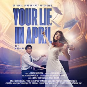 Your Lie In April - Frank Wildhorn
