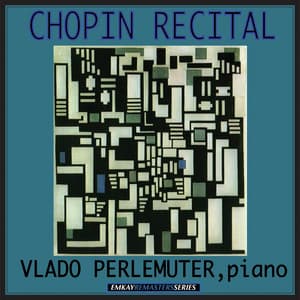 Chopin: Recital - Vlado Perlemuter