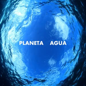 Planeta Agua - Planeta Agua