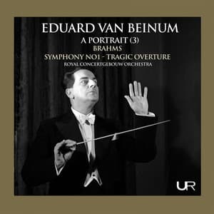 Van Beinum Conducts Brahms - Johannes Brahms