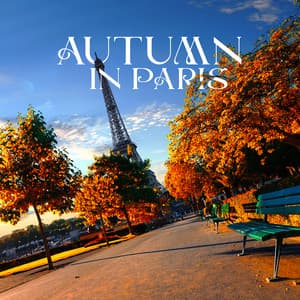 Autumn in Paris: French Jazz Music To Relax To - French Piano Jazz Music Oasis