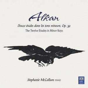 Alkan: The Twelve Etudes in Minor Keys - Charles-Valentin Alkan