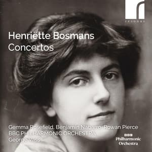 Henriëtte Bosmans: Concertos - Henriëtte Bosmans