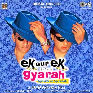 Ek Aur Ek Gyarah - Shankar-Ehsaan-Loy