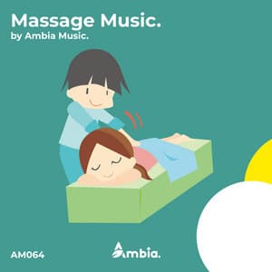 Massage Music - Ambia Music