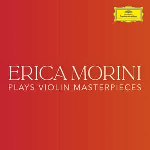 Erica Morini plays Violin Masterpieces - Erica Morini