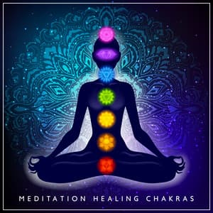 Meditation Healing Chakras for Calm Your Mind: Healing Yourself for Deep Relaxation and Better Sleep - Spiritual Power Control