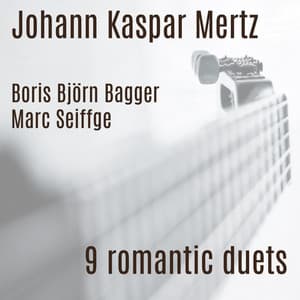 Mertz: 9 romantic duets - Johann Kaspar Mertz