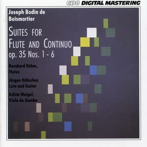 Boismortier: Suites for Flute & Continuo, Op. 35 Nos. 1-6 - Joseph Bodin de Boismortier