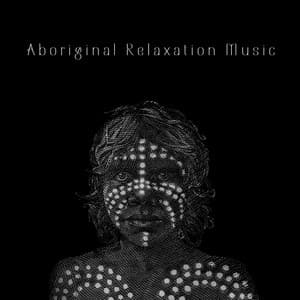 Aboriginal Relaxation Music - Didgeridoo Meditation, Shamanic Prayer, Music for Rituals - Native Aboriginal Guru