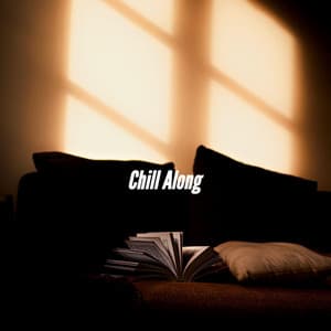 Chill Along - Santiago Lorenzo Amor