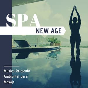 Spa New Age: Música Relajante Ambiental para Masaje - Música para Dormir Profundamente y Relajarse