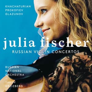 Russian Violin Concertos - Julia Fischer
