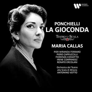 Ponchielli: La Gioconda, Op. 9 - Amilcare Ponchielli