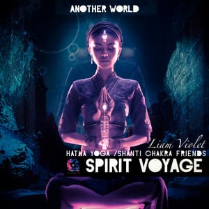 Spirit Voyage: Another World - Liam Violet