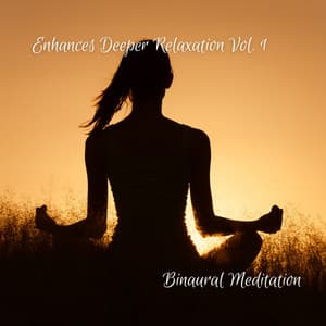 Binaural Meditation: Enhances Deeper Relaxation Vol. 1 - Jazz Afternoons