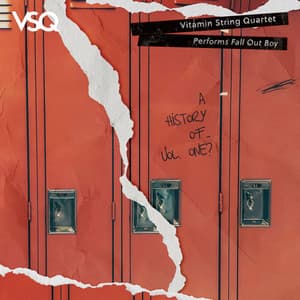 VSQ Performs Fall Out Boy: A Brief History of... Vol. 1 - Vitamin String Quartet