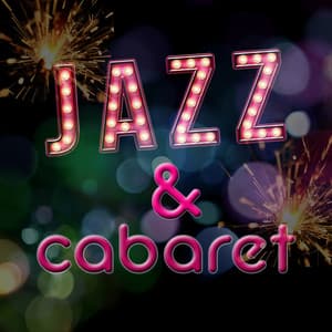 Jazz & Cabaret - Cabaret Burlesque
