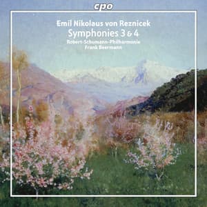 Reznicek: Symphonies 3 & 4 - Emil Nikolaus von Reznicek