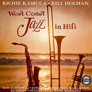 West Coast Jazz in Hifi - Richie Kamuca