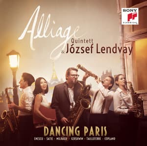 Dancing Paris - Alliage Quintett