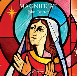 John Rutter: Magnificat - John Rutter