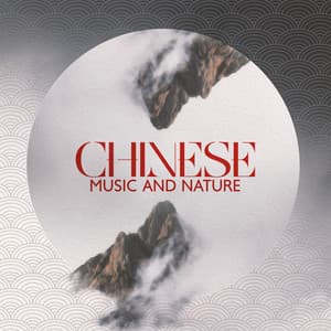 Chinese Music and Nature - Asian Tradition Universe