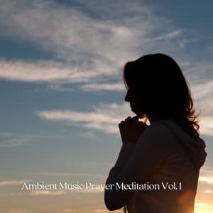 Ambient Music Prayer Meditation Vol. 1 - White Noise Meditation