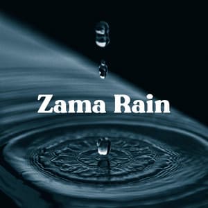 Regen Rain - Zama Rain