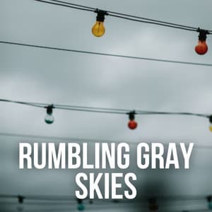 Rumbling Gray Skies - Coffee Shop Jazz Relax