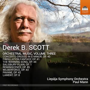 Derek B. Scott: Orchestral Music, Vol. 3 - Derek B. Scott