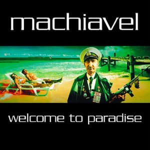 Welcome to Paradise - Machiavel