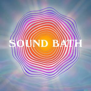 Vibrational Healing - Sound Bath