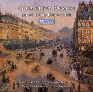Rossini: Quartetti per flauto e archi - Gioachino Rossini