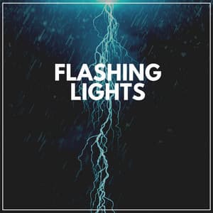 Flashing Lights - Thunderstorm