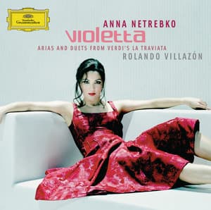 VIOLETTA - Arias and Duets from Verdi's La Traviata ( - Giuseppe Verdi