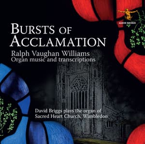 Bursts of Acclamation - Ralph Vaughan Williams