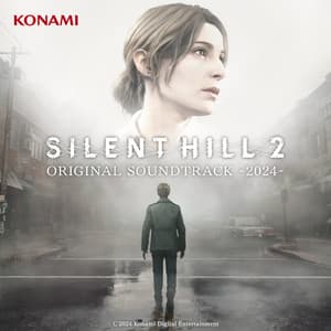 SILENT HILL 2 ORIGINAL SOUNDTRACK -2024- - Akira Yamaoka